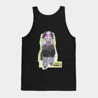 LOVE My Poodle by Michel Keck Tank Top